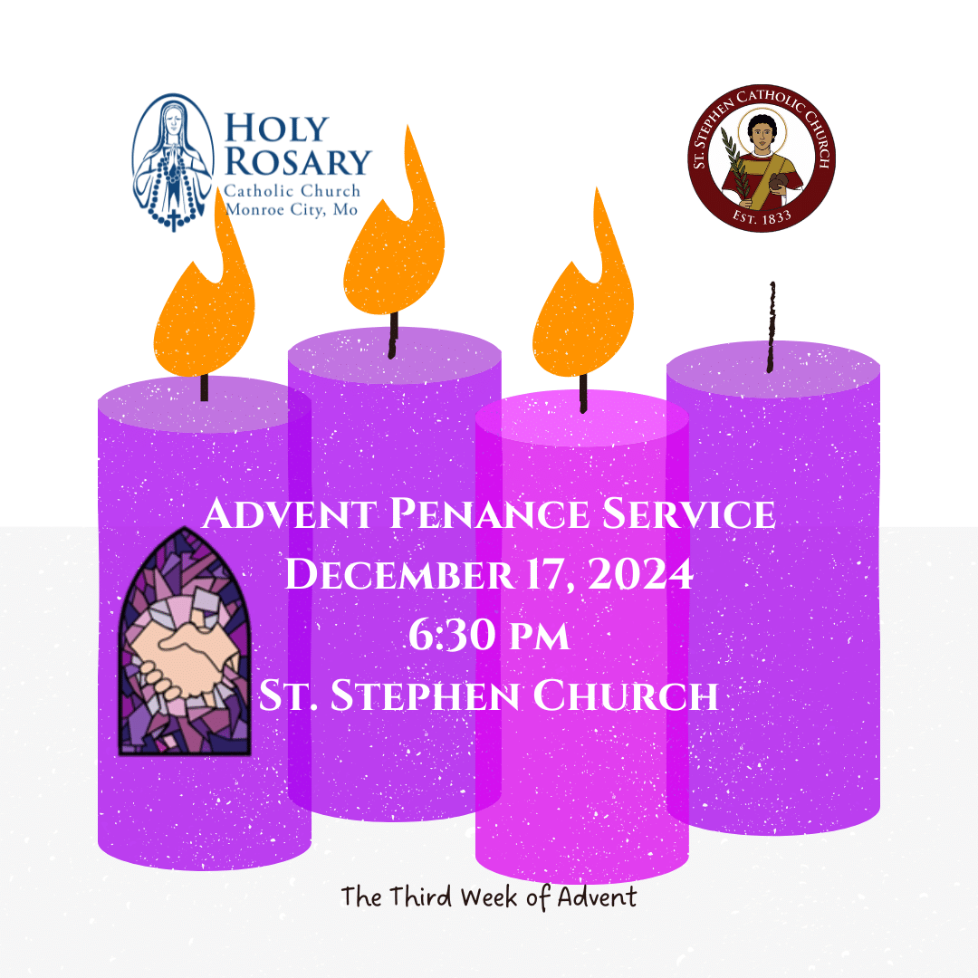 Advent Penance Service 2024 | St. Stephen Catholic Church